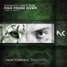Far From Over - Vision X Remix