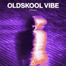 Oldskool Vibe