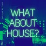 What About House, Vol. 4