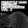 Freestyle Man Presents:  Nightstarter Vol. 5