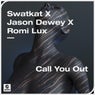 Call You Out (Extended Mix)