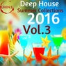 Deep House Summer Collections 2016, Vol. 3