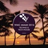 WMC Miami 2016: Techno & Tech-House
