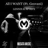 All I Want (Ft. Geovani)