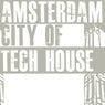Amsterdam City Of Tech House