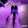 Acid of Life