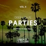 Deep House Parties, Vol. 6 (Happy Beats Deep Music)