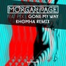 Gone My Way - KhoMha Remix