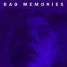 Bad Memories