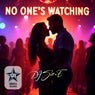 No Ones Watching