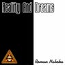 Reality & Dreams