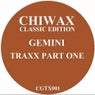 Gemini Traxx Part One