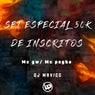 Set Especial 50K de Inscritos