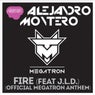 Fire (Official Megatron Anthem)