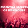 Essential Secrets of Tech House, Vol. 1
