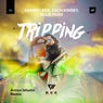 Tripping (Anton Ishutin Remix)