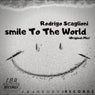 Smile to the World (Original Mix)