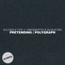 Pretending / Polygraph