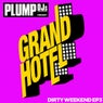 Plump DJs present Dirty Weekend EP 3