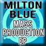 Mass Production EP