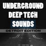 Underground Deep Tech Sounds