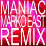 MANIAC (Marko East Remix)