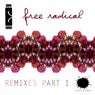 Free Radical Remixes Part 1