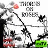 Thorns On Roses