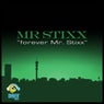 Forever Mr. Stixx (Surprise Bday Mix)