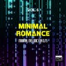 Minimal Romance, Vol. 6 (Minimal Melodic For DJ's)