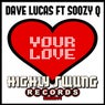 Your Love (feat. Soozy Q)