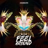 Feel Around