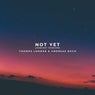 Not Yet (Ambient Version)