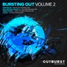 Bursting Out Volume Two