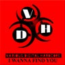 I Wanna Find You
