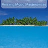 Relaxing Music Masterpieces