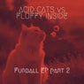 Furball EP Part 2