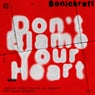 Don't Blame Your Heart
