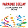Carnaval De Paris 2k19 / One Fire