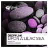 Upon A Lilac Sea