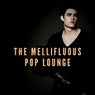 The Mellifluous Pop Lounge