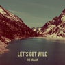 Let's Get Wild