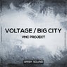 Voltage / Big City