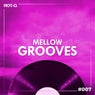 Mellow Grooves 007