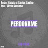 Perdoname (feat. Silvin Santana) [Radio Edit]