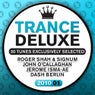 Trance Deluxe 2010 - 01 - 30 Tunes Exclusively Selected
