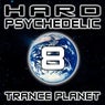 Hard Psychedelic Trance Planet, Vol. 8