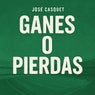 Ganes o Pierdas