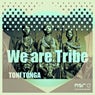 We Are Tribe
