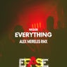 Everything ( Alex Meireles Rmx)